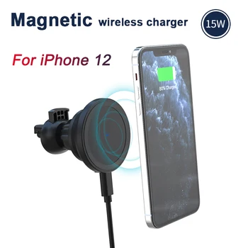 Магнитное быстрое зарядное устройство мощностью 15 Вт, подставка для телефона, автомобильное беспроводное зарядное устройство для iPhone 12 Pro 12 Mini Air Vent, кронштейн для крепления мобильного телефона